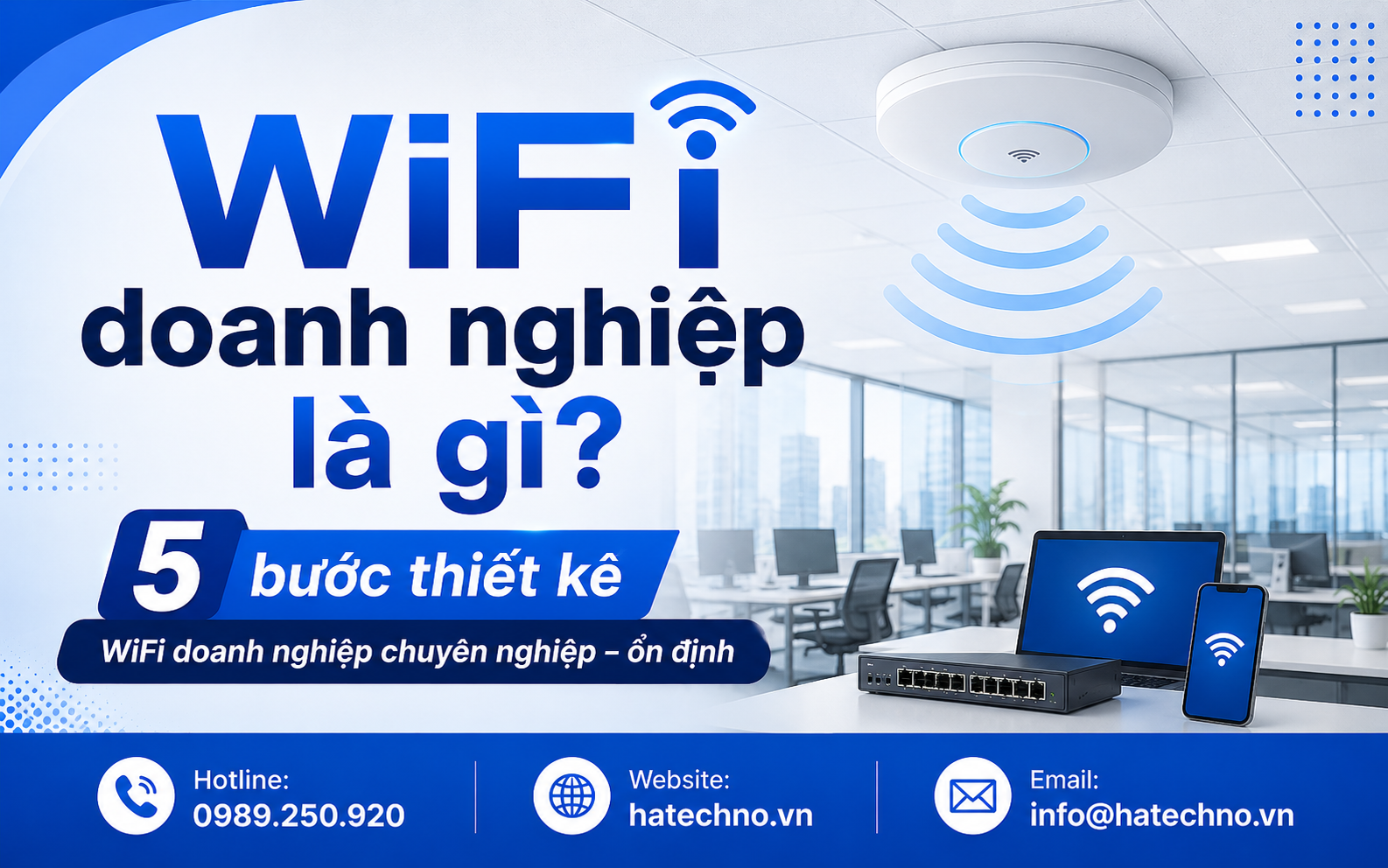 Giải pháp WiFi doanh nghiệp